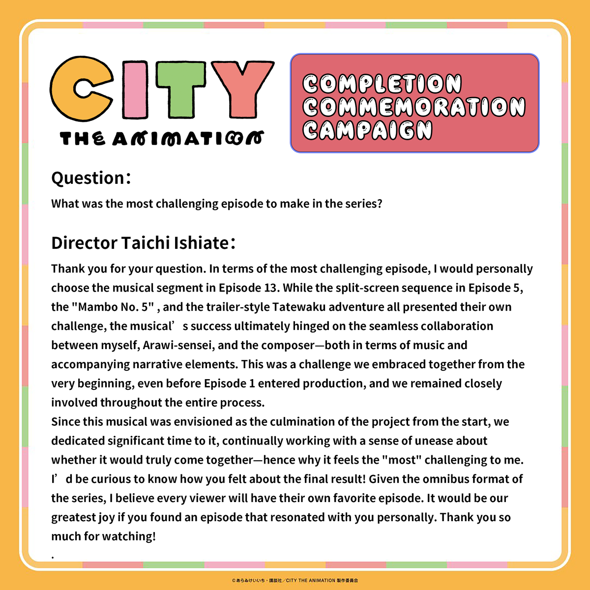 #citythequestion

Surprised that Director Ishidate did not choose the Episode 5 as the most challenging one in the series.

#citytheanimation #animeCITY