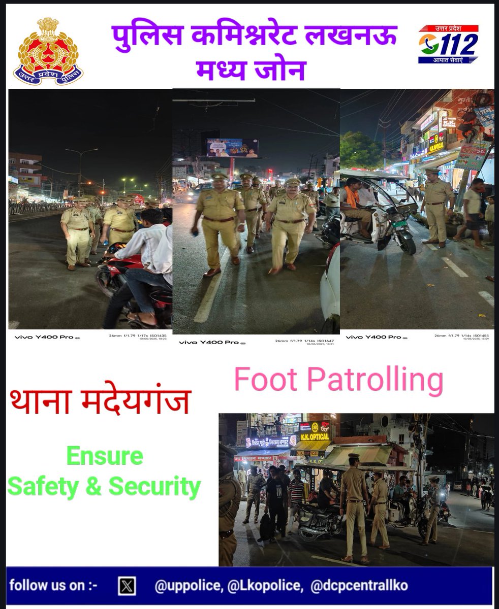 dcpcentrallko's tweet photo. #Lucknow_Police🚔
#dcpcentrallko के निर्देशन में सुरक्षा-व्यवस्था सुदृढ़ बनाने,अपराध एवं अपराधियों पर अंकुश लगाने हेतु थाना मदेयगंज पुलिस टीम द्वारा महत्वपूर्ण स्थानों/मार्गों/चौराहों में पैदल गश्त/चैकिंग कर रखी जा रही सतर्क दृष्टि।
@UPGovt
@dgpup
@Uppolice
@lkopolice https://t.co/kARBUdZJId