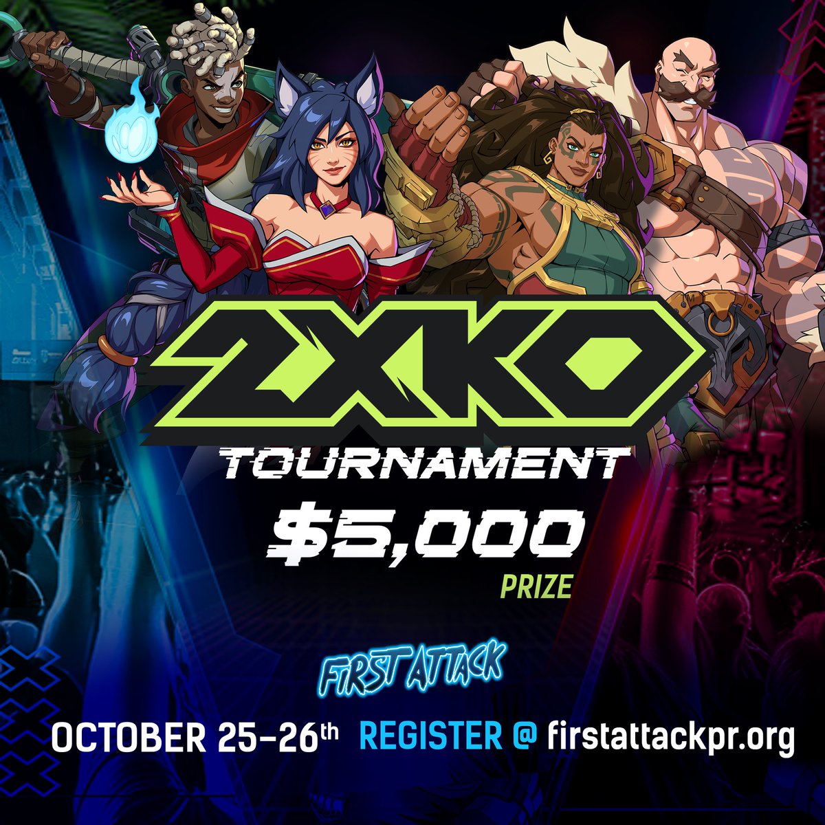 FirstAttackPR's tweet image. 🚨7 DAYS LEFT🚨

Competitor registrations for #FA2025 close on Oct 12th!

#FirstAttack is an official stop for:
➡️ #TWT2025 
➡️ #AWT25_26
➡️ #FirstImpact #2XKO

Register here:
Start.gg/firstattack