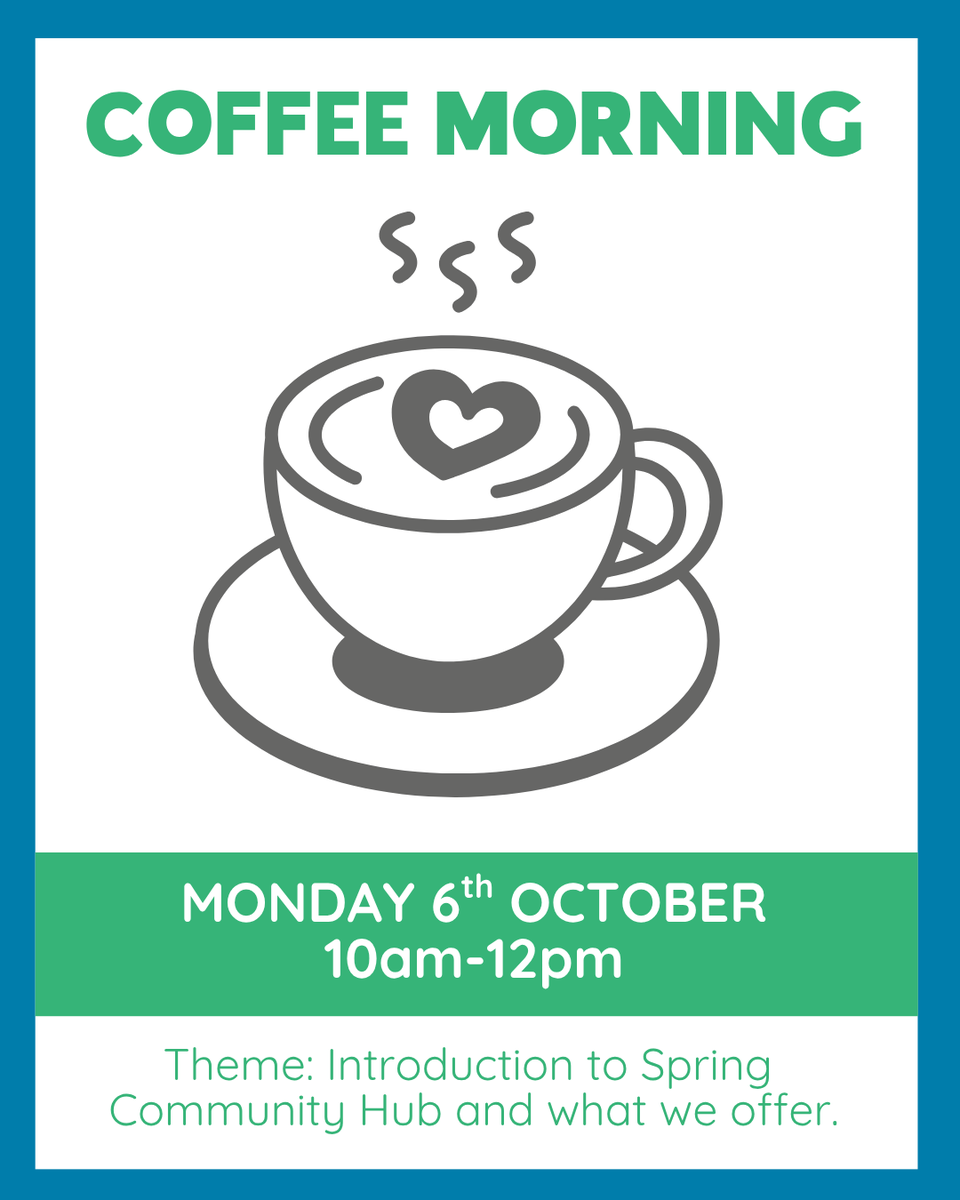 SpringCommHub's tweet image. Join us for our next Coffee Morning on Monday, October 6th, from 10am to 12pm! ☕️ Theme: Introduction to Spring and our Community Hub offerings. 🌼