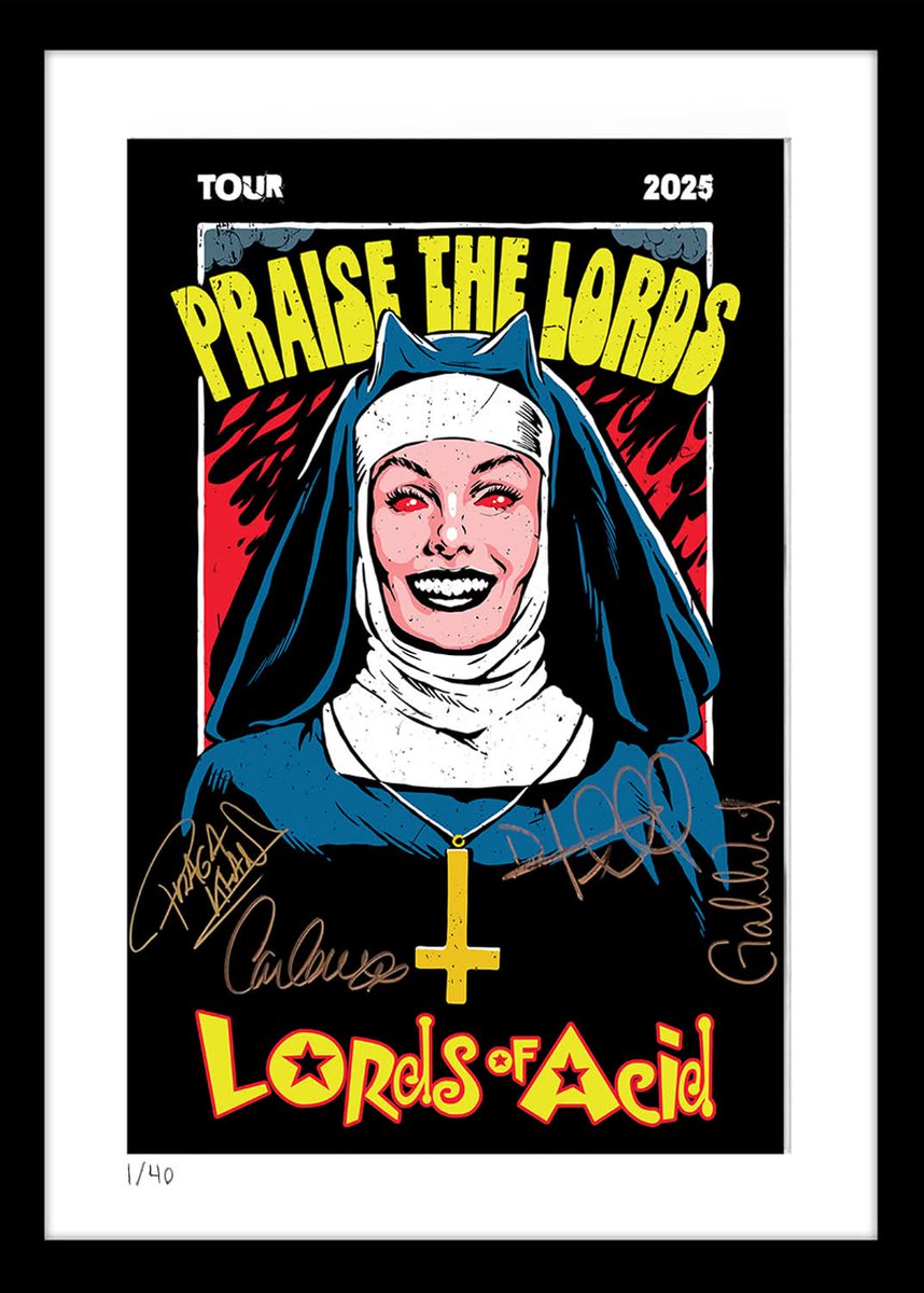 🖤🔥 TRUE COLLECTOR’S ITEM 🔥🖤

Official “Praise The Lords” Tour Poster — signed by Praga Khan, Carla Harvey &amp; LOA, hand-numbered (1–40) + framed. Only 40 exist! ✨
Free USA shipping. Once they’re gone, they’re gone 👇
lordsofacidofficial.com/store/p/praise…

#LordsOfAcid #LimitedEdition