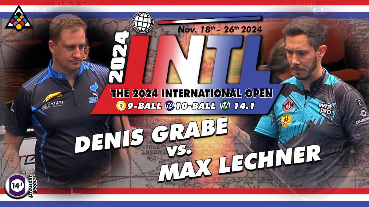 14.1 Straight Pool - DENIS GRABE vs MAX LECHNER - 2024 International Straight Pool Open

Mark Wilson and Mike Sigel were in the booth.
Pat Fleming will be in the chat room.

youtu.be/kU8p09mrtQc