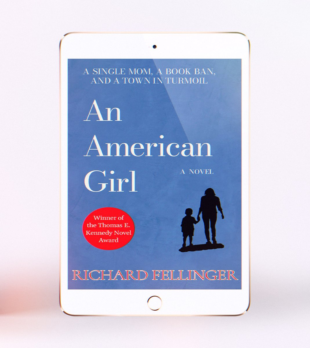 rfellinger's tweet image. It’s Banned Books Week, and An American Girl is now out on Ebook. It’s the story of a single mom, a book ban, and a town in turmoil. ❤️📚
It’s contemporary lit fiction, winner of the Thomas E. Kennedy Award. 🏆
Find it at
bit.ly/AnAmericanGirl….
#bannedbooksweek