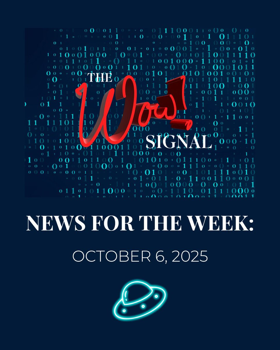 daniel_harary's tweet image. 🚨 The WOW! Signal News for the Week of October 6, 2025🚨

Big Things are Always Happening in the World of Disclosure and Beyond!! 👽✨
** Global Disclosure Day Coming Up On October 19, 2025
** U.S. Congressman Burchett Claims Some Entities Come from Under Earth&apos;s Oceans
** U.S.…