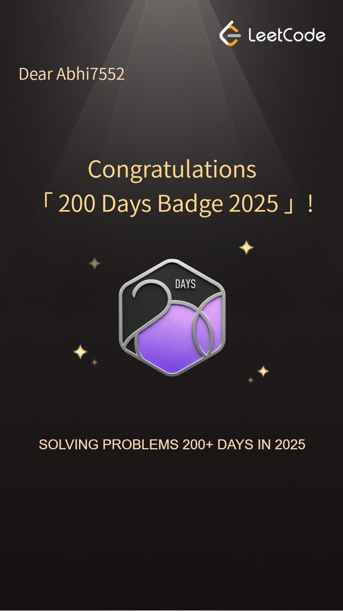 Abhi_7552's tweet image. I'm happy to share that I received the 200 days badge on Leetcode.
From brute-force beginnings to optimized elegance, this journey has been more than just solving problems. It’s been about building resilience, sharpening intuition, learning Day by Day.
#LeetCode #200DaysOfCode