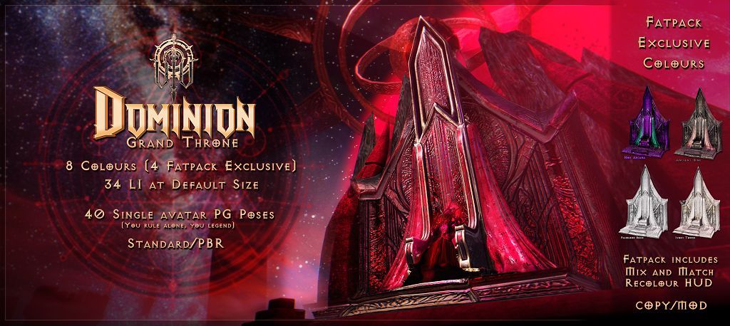 Out now at FLF-o-Ween: Dominion Grand Throne: massive throne w 40 anims in 4 single colours for 50L, or full fatpack w extra HUD colours included; 30% off at the event. Don't forget the FREE FLF group gift! 

Taxi: maps.secondlife.com/secondlife/Rav…

Preview: flic.kr/p/2rwURVA