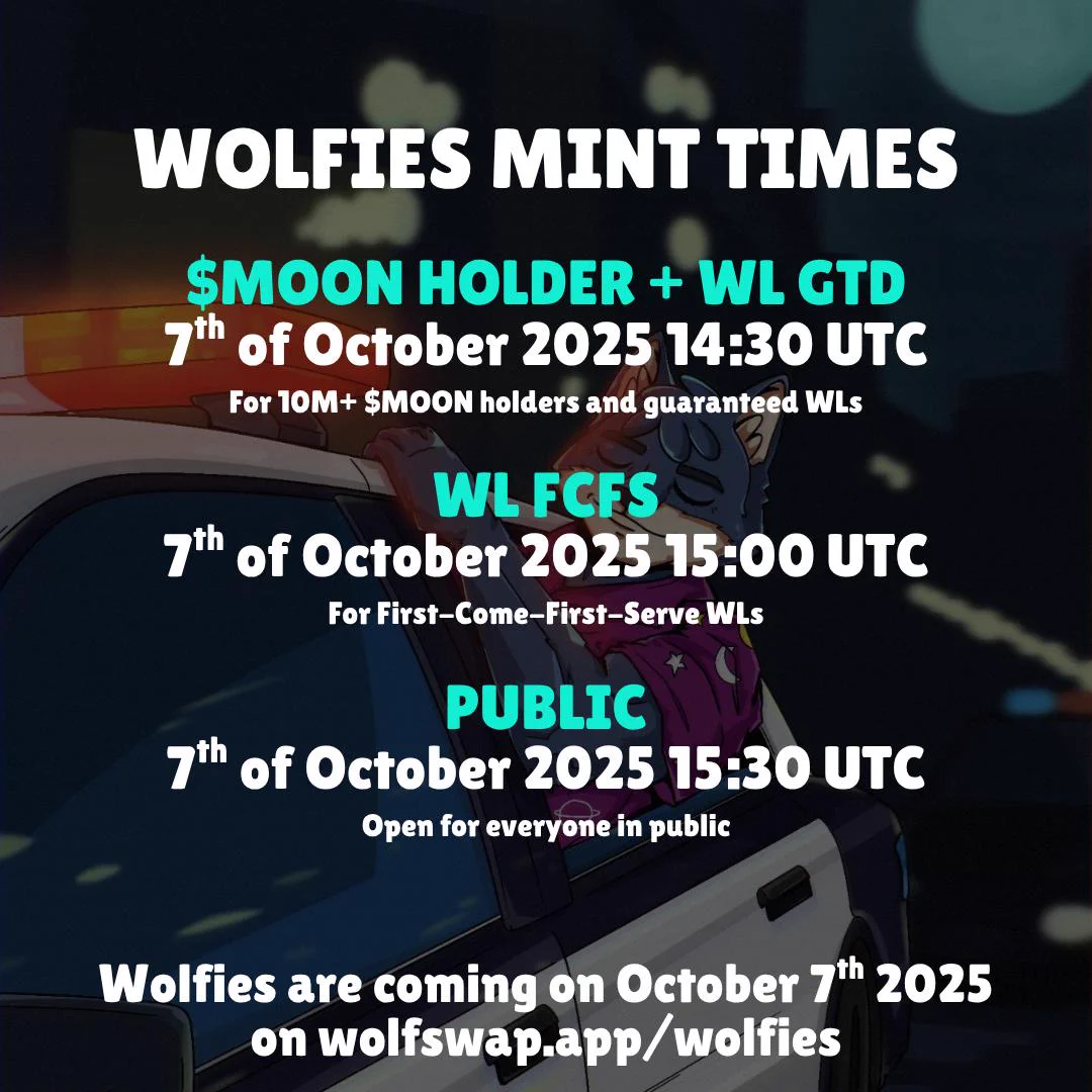 Mark your calendars, tell your significant other you're busy, and buckle up!  The Wolfies are about to unleash in the following times on October 7th on @wolfswapdotapp for $36 in $CRO for WL + $MOON Holders phases, and $40 in $CRO for the public!  Did you get your WL yet? 🐺