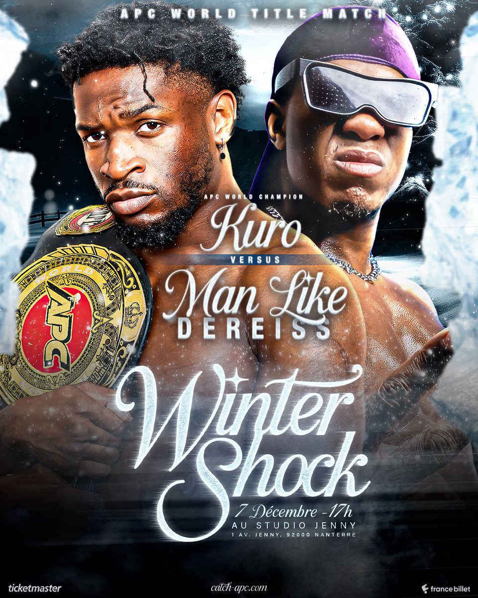 🥶 𝑾𝑰𝑵𝑻𝑬𝑹 𝑺𝑯𝑶𝑪𝑲 🥶 
📅 𝑫𝒊𝒎𝒂𝒏𝒄𝒉𝒆 𝟕 𝑫é𝒄𝒆𝒎𝒃𝒓𝒆 𝟐𝟎𝟐𝟓 — 𝟏𝟕𝒉  
🎟️ 𝑳𝒊𝒆𝒏 𝒆𝒏 𝒃𝒊𝒐 

🏆 CHAMPION VS CHAMPION 🏆

🇬🇧 <a href="/ThisIs_Progress/">PROGRESS Wrestling</a> WORLD CHAMPION <a href="/DEREISS_/">MAN LIKE DEREISS</a> 
🆚
🇫🇷 <a href="/APCcatch/">APC CATCH</a> WORLD CHAMPION <a href="/Kurothekidd/">“𝐌𝐑 𝐇𝐘𝐏𝐄” KURO</a>