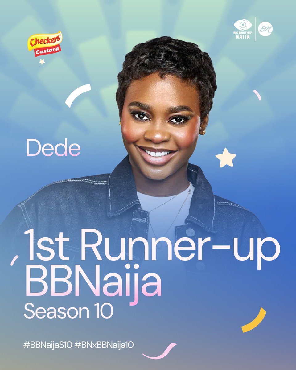 bellanaija's tweet photo. Ladies and gentlemen, the 1st Runner Up of the 10/10 season is DEDE!

Well done, Dede. BellaNaija and @CheckersCustard wish you all the best!

#BBNaijaXCheckersCustard #BBNaijaS10 #BNxBBNaija10 https://t.co/8KrpDZiPqZ