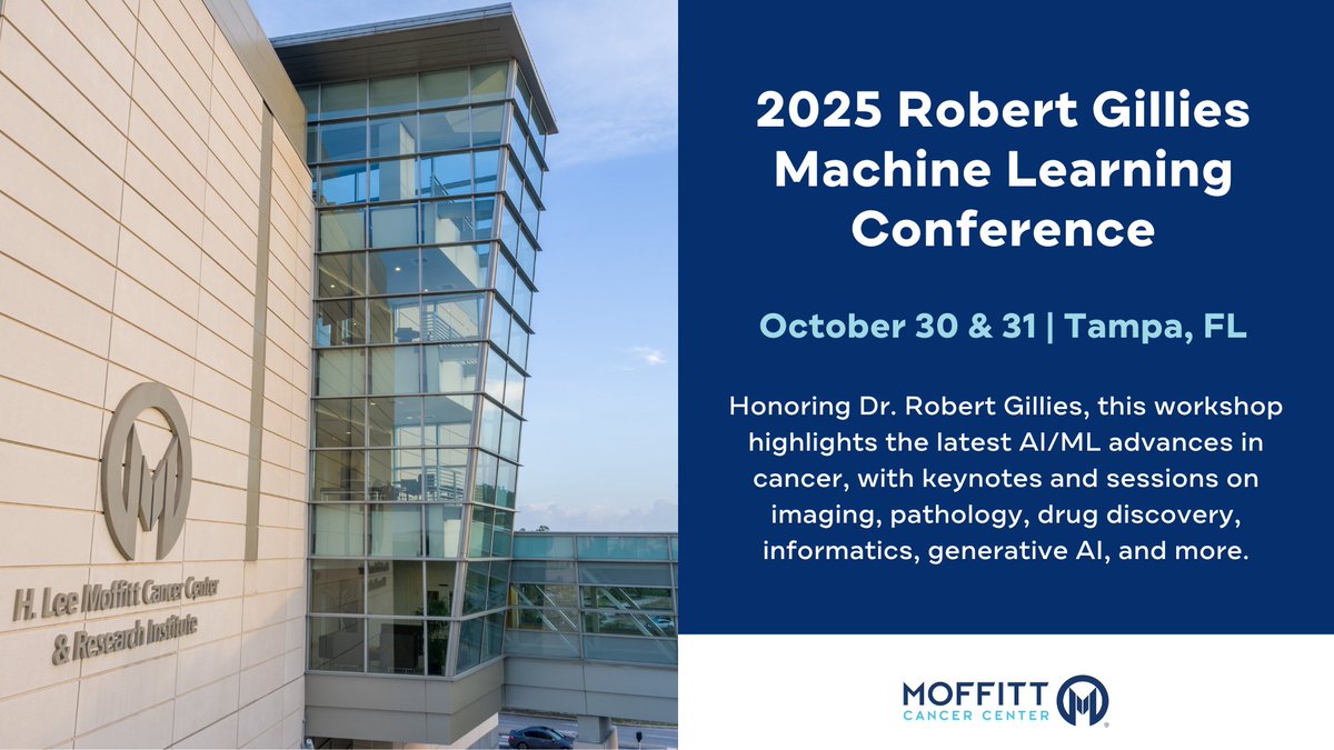 Registration is now open! Join us Oct. 30–31 at Moffitt Cancer Center for the 2025 Dr. Robert Gillies Machine Learning Conference. This annual event brings together researchers, clinicians, and data scientists working at the intersection of artificial intelligence/machine