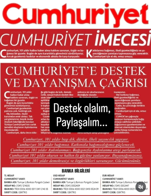 Sevgili Dostlar,
Gün CUMHURİYET'LE dayanışma günüdür... Cumhuriyet İmecesi'nde görev başına... Esen kalın.