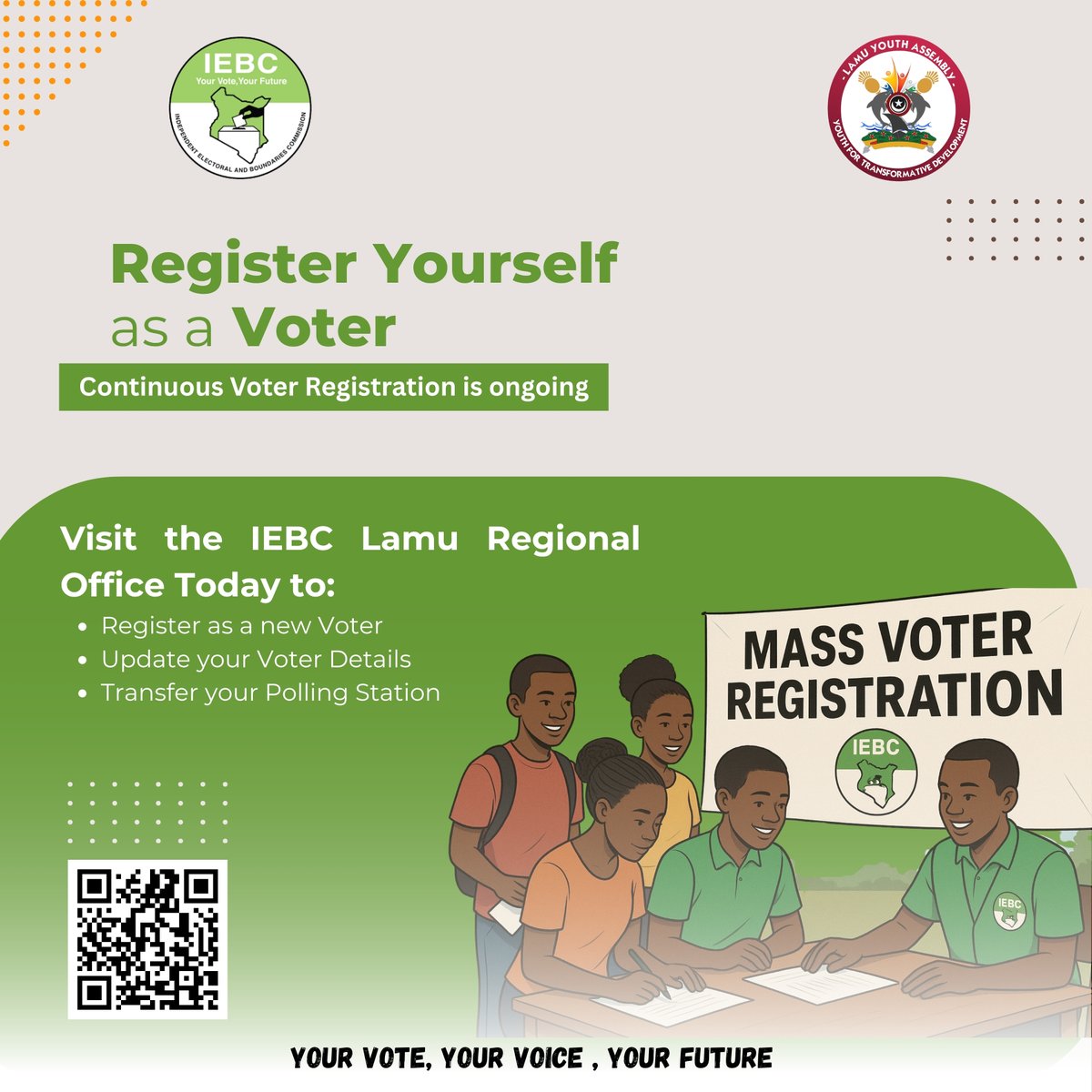 Lamu Youth! Your vote = your power. Register, update, or transfer your voter details at IEBC Lamu now. Shape your future!  #RegisterToVote #YourVoteYourVoice