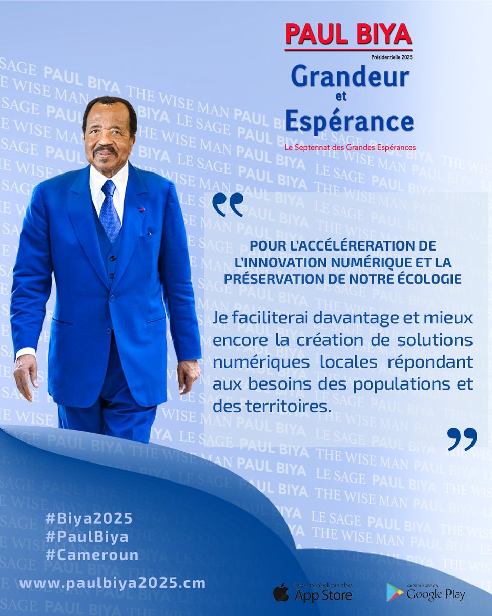 Je faciliterai davantage et mieux encore la création de solutions numériques locales répondant aux besoins des populations et des territoires.

Pour l’accélération de l’innovation numérique et la préservation de notre écologie.

paulbiya2025.cm
#Biya2025 
#PaulBiya