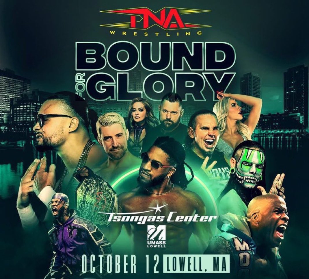 RossForman1's tweet image. One Week From Today!

The stars of ⁦@ThisIsTNA⁩ will shine in the showcase event of the year, #BoundForGlory originating from the ⁦@TsongasCenter⁩ on the campus of ⁦@UMassLowell⁩.

⁦@MATTHARDYBRAND⁩
⁦@JEFFHARDYBRAND⁩

TICKETS: tsongascenter.evenue.net/events/TNA