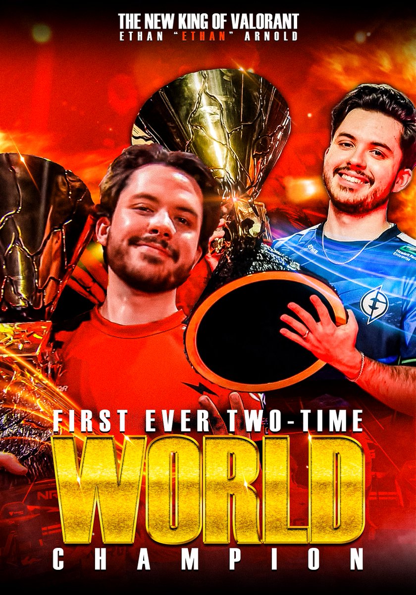 I had to make a poster for an occasion like this, would've felt weird not to. 

Winner of two #VALORANTChampions , imo the new undisputed GOAT of the game, <a href="/ethanarnold/">NRG Ethan</a> . 

Hope you like it :3