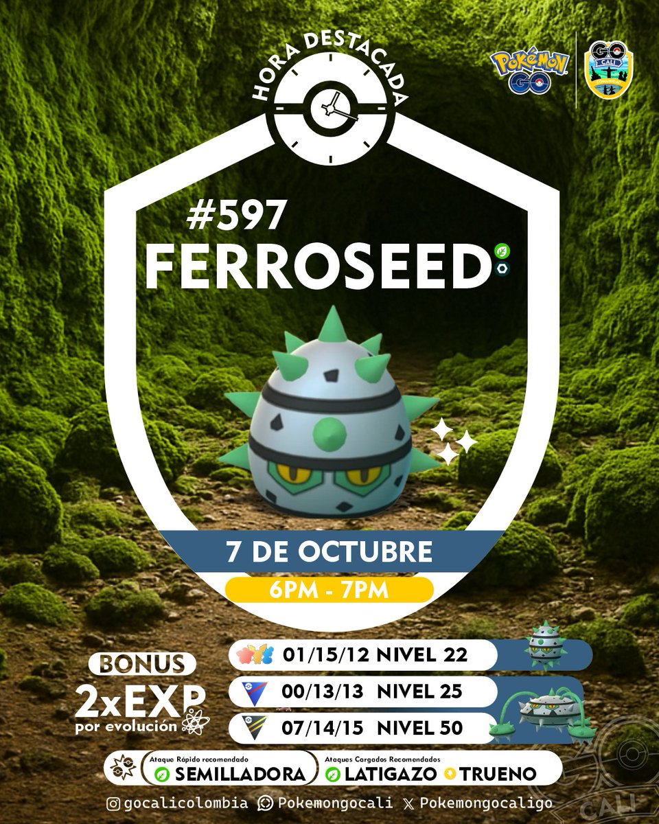 GoCaliColombia's tweet photo. ❇️ #Ferroseed es el protagonista de la #HoraDestacada de este martes en #PokemonGo! ❇️

📅 Martes, 7 de Octubre de 6-7 pm

✨ Bonus de Doble Experiencia por evolución ⚛️

#GoCaliColombia #Pokemon #Infografiapokemon #JuegaEnComunidad #citysafaricolombia https://t.co/ZwaxBsgTr4