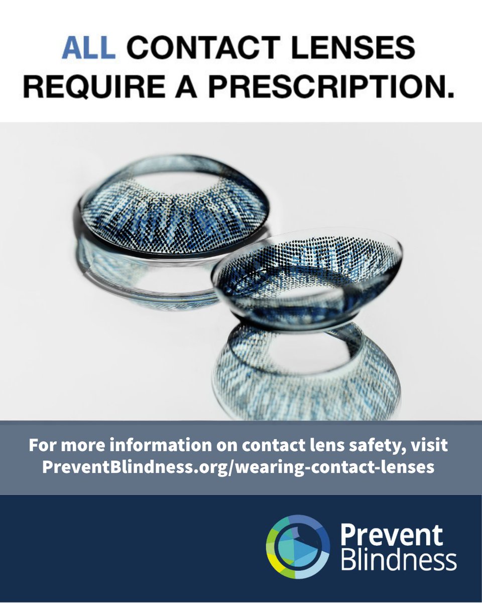 October is Contact Lens Safety Month!

<a href="/PBA_savingsight/">Prevent Blindness</a> reminds you: always wear contact lenses with a valid prescription from an eye care professional.

Learn more about safe contact lens use at PreventBlindness.org/wearing-contac…

#preventblindness #contactlenssafety #eyehealth
