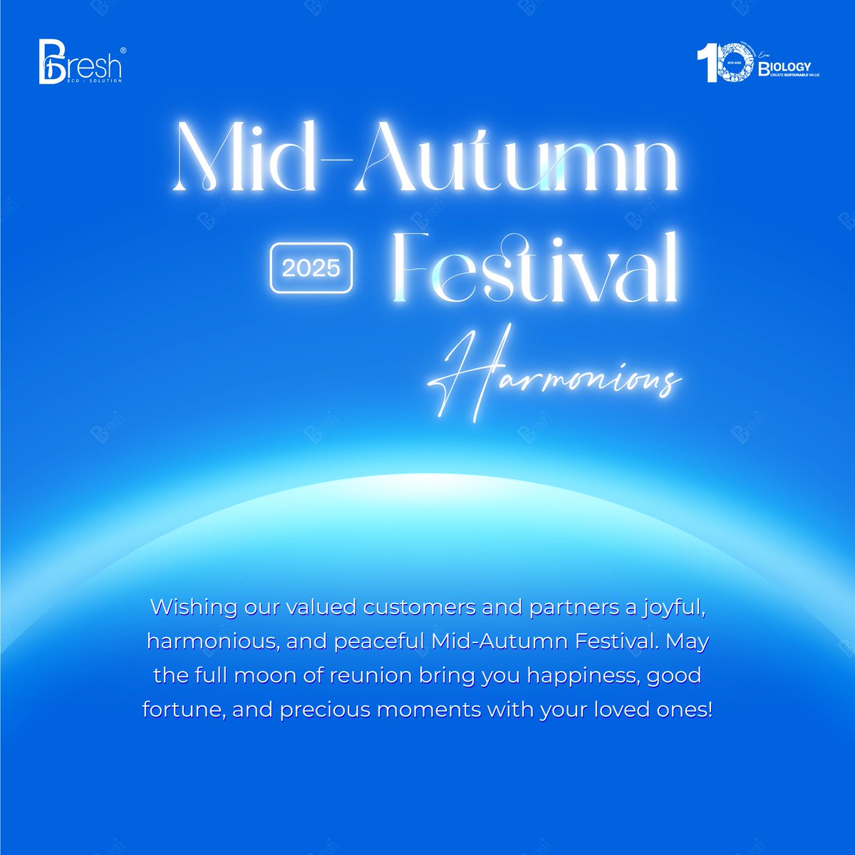 BioFix_Fresh's tweet image. MID-AUTUMN FESTIVAL 2025🌕

On the occasion of the 2025 Mid-Autumn Festival, the BioFix Fresh team sincerely wishes our valued customers and partners a season filled with harmony, reunion, and joy with your families. 

#BioFixFresh #BiologicalEra #SustainableDevelopment
