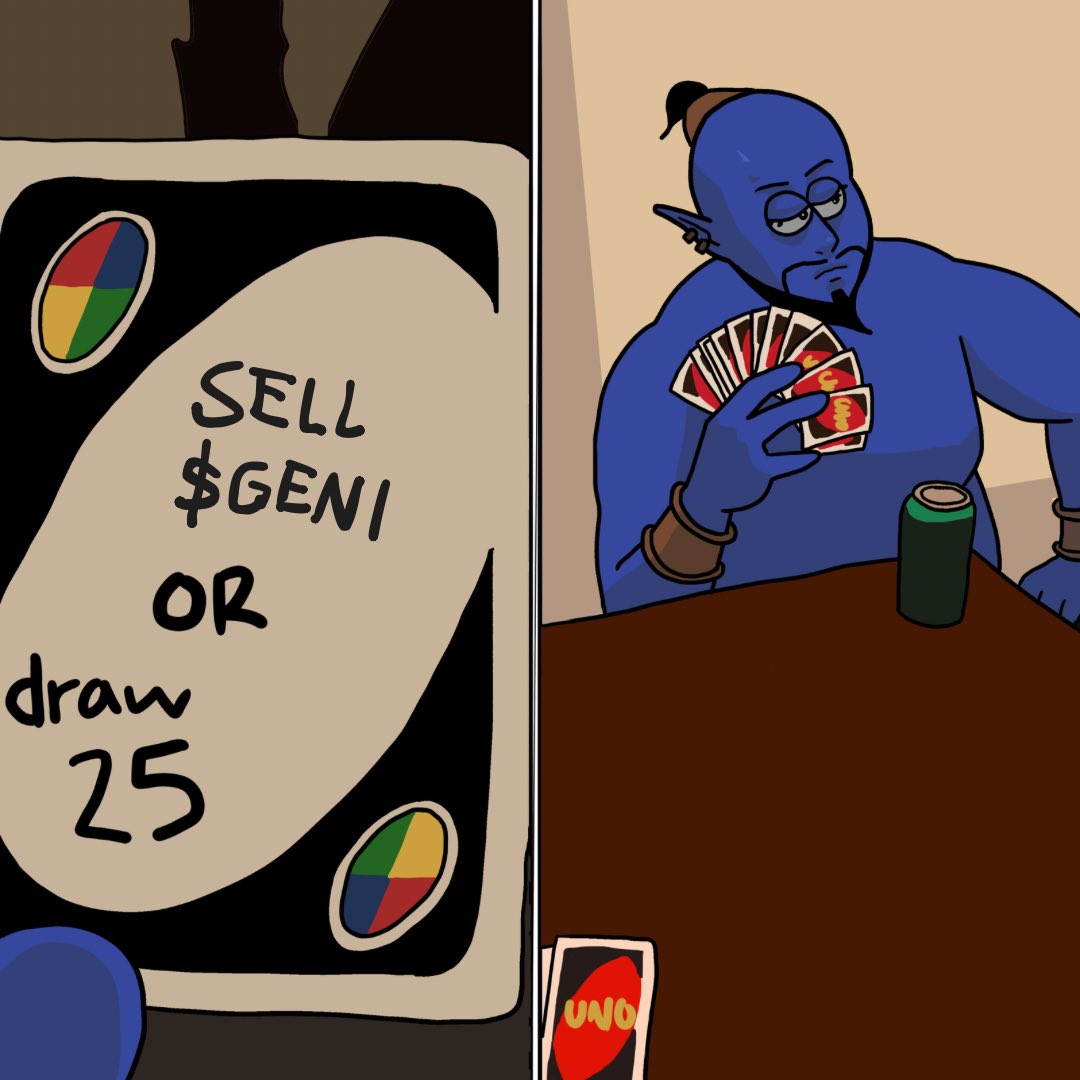 genithegenie's tweet image. They said sell $GENI. I said Uno!
