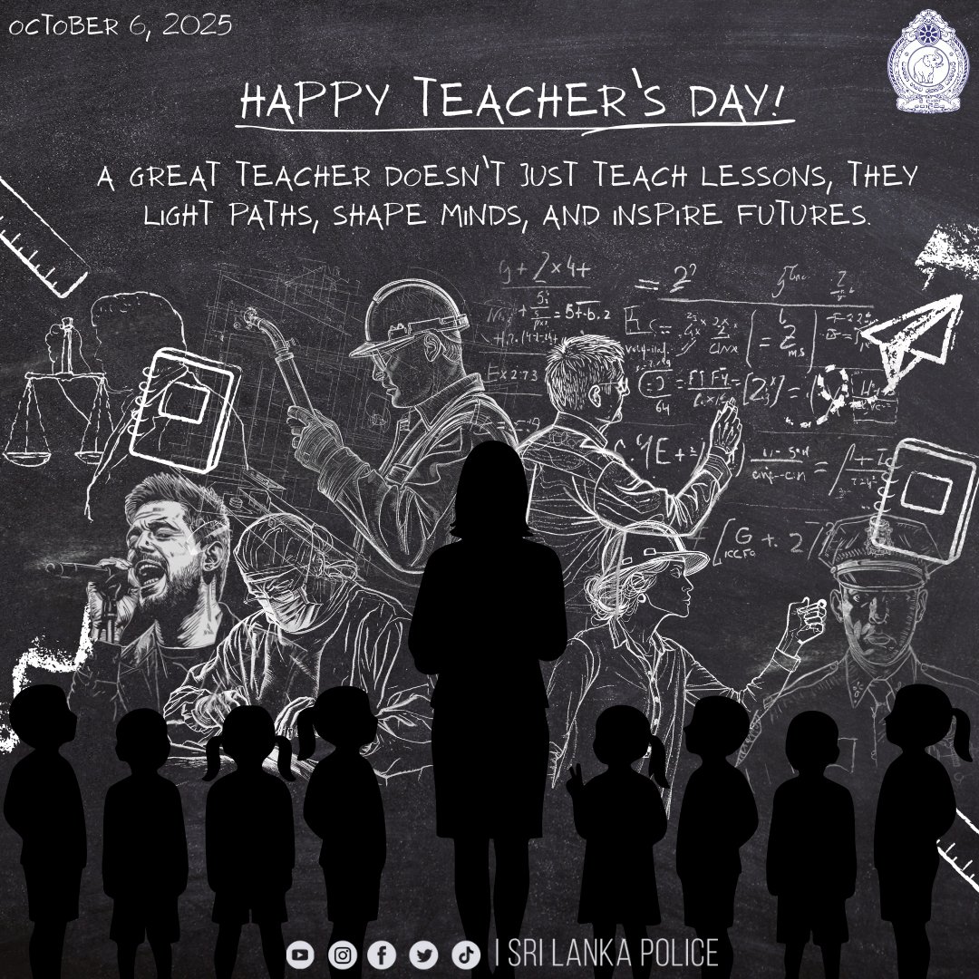 SL_PoliceMedia's tweet photo. Happy Teacher’s Day! - 2025.10.06 https://t.co/s6U4xI6AUh