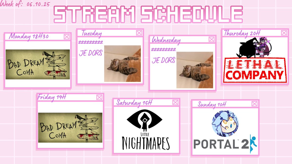 Planning of the Week!
On se retrouve ce soir et vendredi pour du Bad Dream Coma!
Jeudi, collab time avec les incroyables <a href="/Soul__Brook/">SoulBrook</a> et <a href="/CaptainMatagot/">CaptainMatagot🔥⛓️ CATBOY PRISONER (ADHD/TDAH)</a> !
Samedi on se pisse dessus sur Little Nightmare et on finit la semaine avec une matinale avec <a href="/Berlune__/">🌙🌟•Berlune•🌟🌙</a> sur Portal 2!