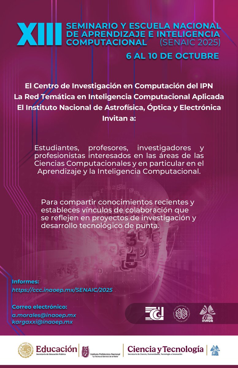 Seminario y Escuela Nacional de Aprendizaje e Inteligencia Computacional #SENAIC 2025

📅 6 al 10 de octubre
💻 Transmisión:  youtube.com/live/Gp0ZU79c9…
📍 <a href="/CIC_IPN_OFICIAL/">CIC IPN</a> <a href="/inaoe_mx/">INAOE México</a> 

ℹ️ Informes:
ccc.inaoep.mx/SENAIC/2025
📩 a.morales@inaoep.mx
kargaxxi@inaoep.mx