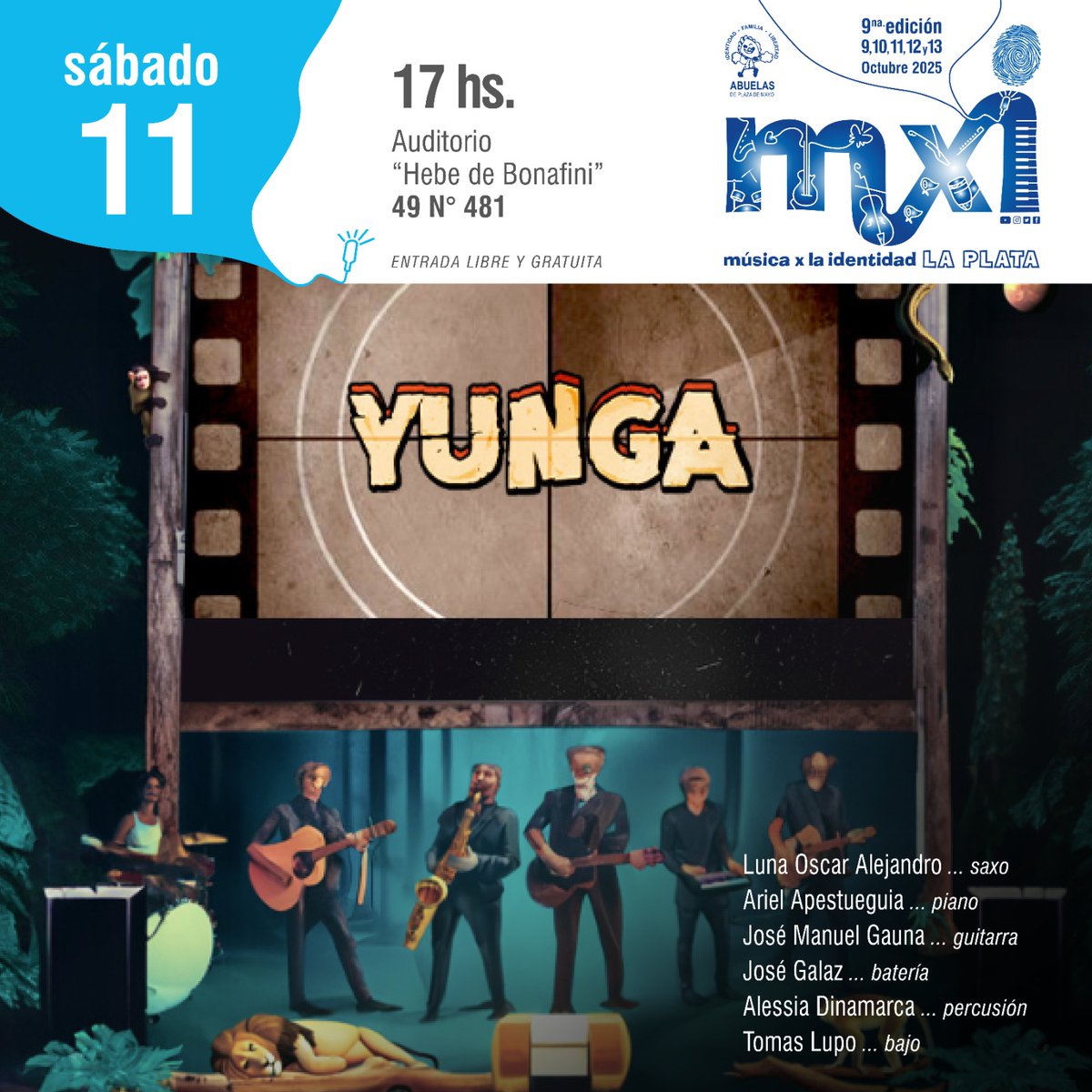 mxilaplata's tweet photo. Yunga se presenta en la 9na edición de Música x la Identidad La Plata 

📆 Sábado 11 de octubre de 2025
🕗 17 horas
📍 Auditorio Hebe de Bonafini - 49 n° 481

La entrada es libre y gratuita https://t.co/W1Hhd7JQ4m