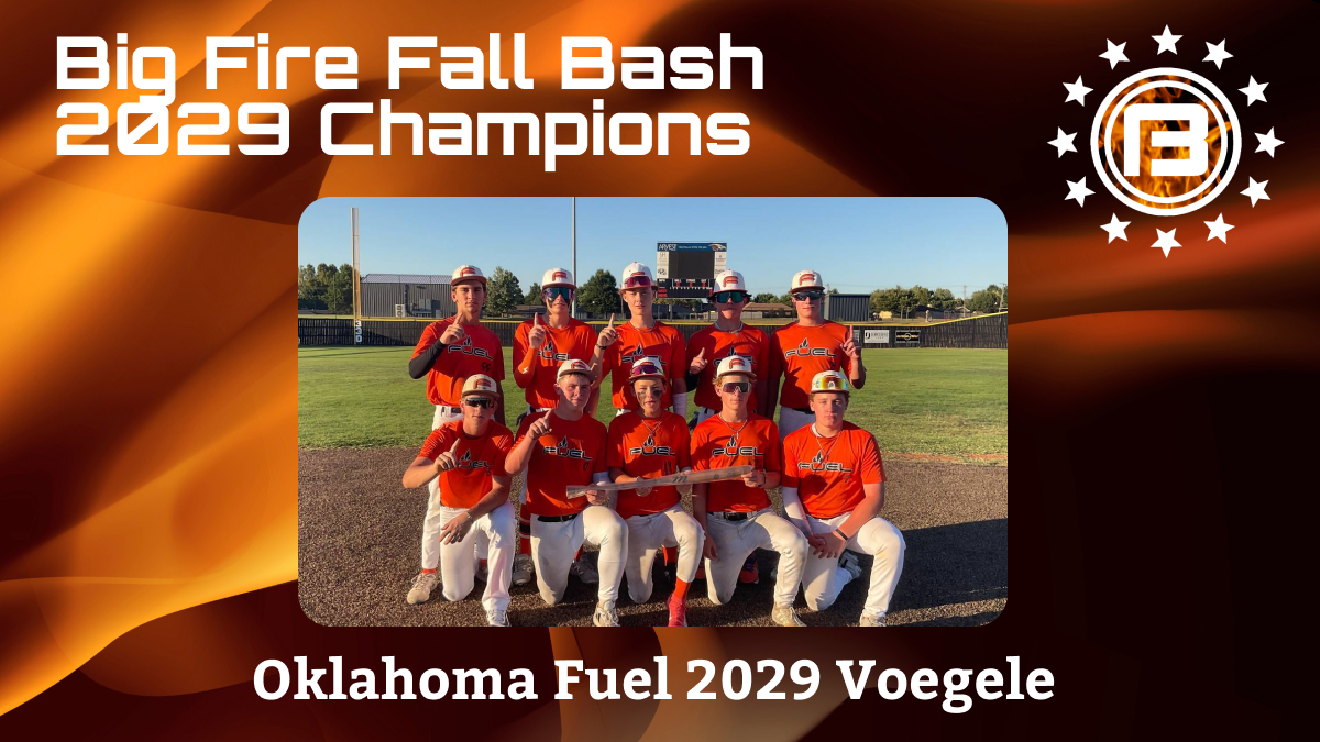 🏆2025 Big Fire Fall Bash🏆
Champions Oklahoma Fuel 2029 Voegele

#bigfire #champs