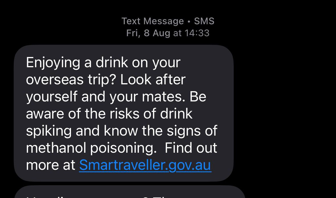 Mendes_Gabriel's tweet photo. @odanielscott É mundial. Quando  vou para o aeroporto na Australia o governo já me manda um SMS avisando para tomar cuidado com methanol nas bebidas. https://t.co/5T6ytmEft0