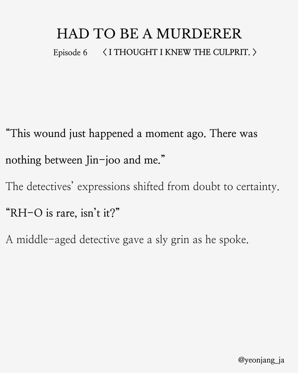 yeonjang_ja's tweet photo. 📘 Had to Be a Murderer
Ep. 6 – I Thought I Knew the Culprit.

📢 New episodes every Mon/Wed/Fri
⚠️ Copyright belongs to the creator.
Unauthorized reposting or reuse is prohibited.

#Yeonjangja #FlashFiction #ShortStory
#Knovel #KoreanFiction #TranslatedLit
#AsianLit https://t.co/57R2ZGLMOt