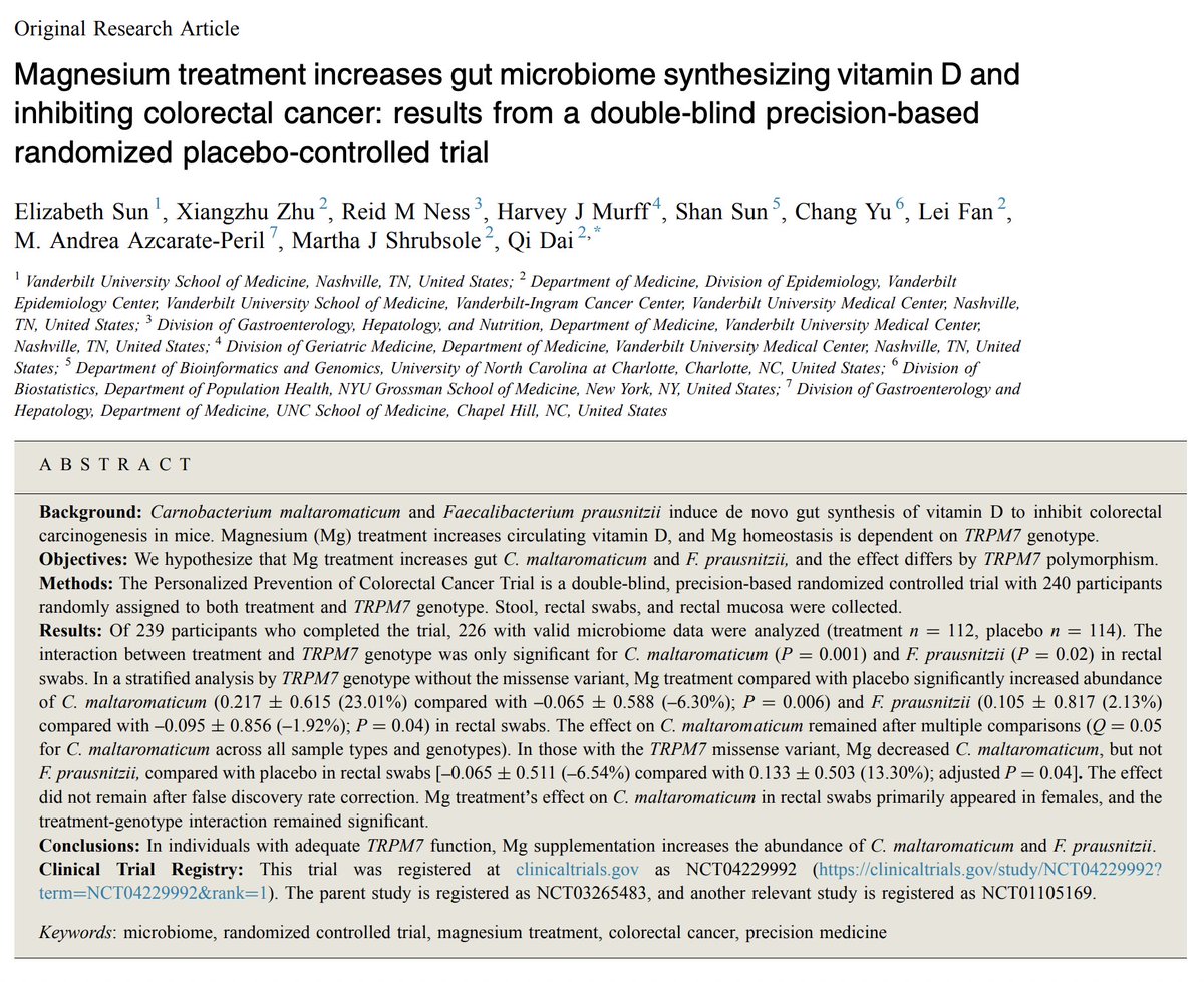 Magnesium prevents colon cancer, by increasing vitamin D synthesis.

~200 mg / day was shown to increase the bacteria:

➟ F. prausnitzii
➟ C. maltaromaticum

which aid in the production of vitamin D within the gut, and prevent carcinogenesis in the colon.