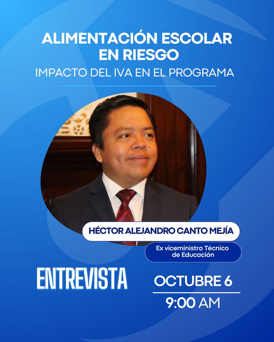 📡 No se pierda este lunes la entrevista con Héctor Alejandro Canto Mejía, ex viceministro Técnico de Educación.

🗣 Para realizar un análisis del impacto del artículo 13 del Decreto Legislativo 31-2024 en la alimentación escolar en Guatemala.

Siga en directo🔽
📲