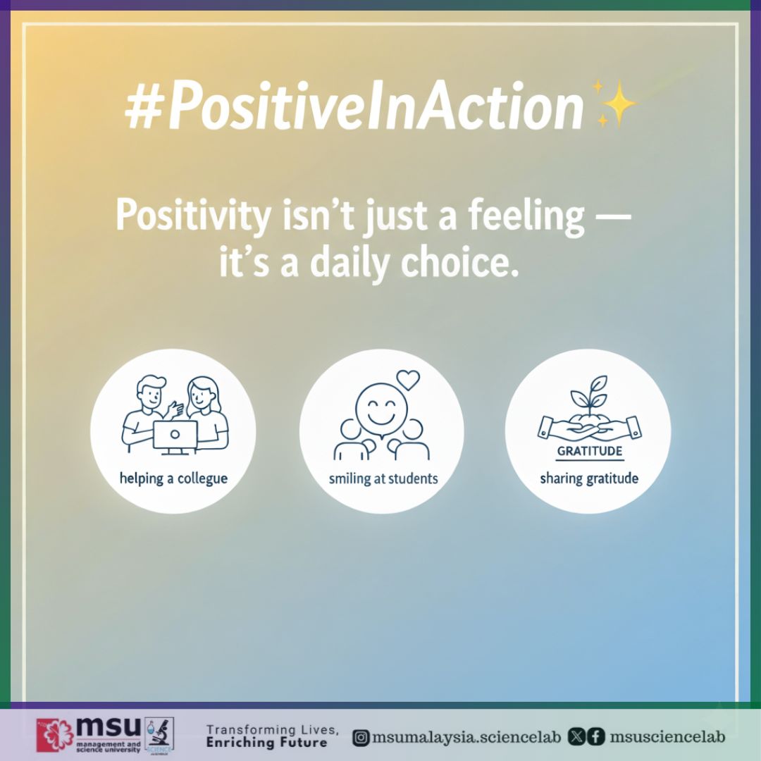 MSUsciencelab's tweet image. Positivity isn’t just about feeling good — it’s about choosing to do good every day. 🌼

A simple smile, a kind word, or helping someone in need can make a big difference. 💛
Let’s spread positivity through our actions and create a brighter environment together! 🌞
#MSUScienceLab