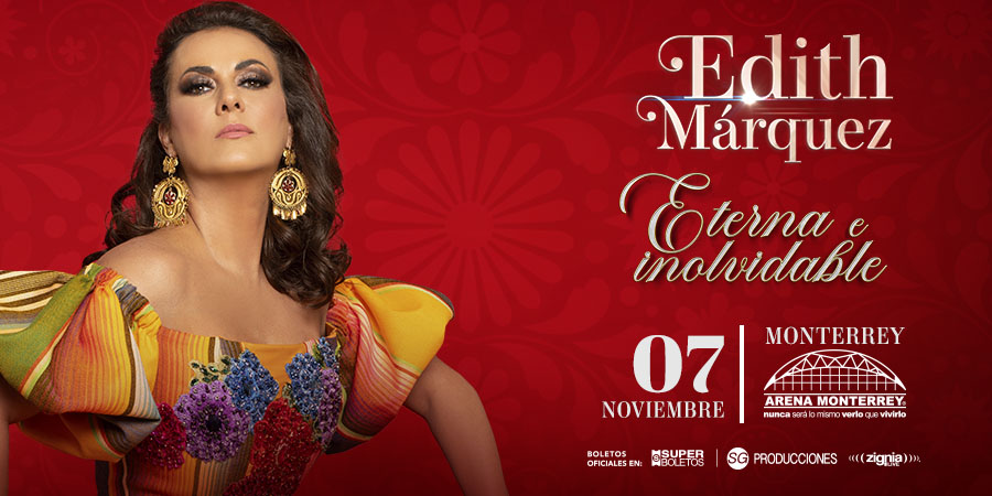 🎤 Sus canciones nos han hecho llorar y cantar con el alma.

Este 7 de noviembre, <a href="/EdithMarquezL/">Edith Márquez</a> vuelve a Monterrey para hacernos vibrar con todos sus éxitos 💕

🎫 ow.ly/Ig1s50Wcu4f