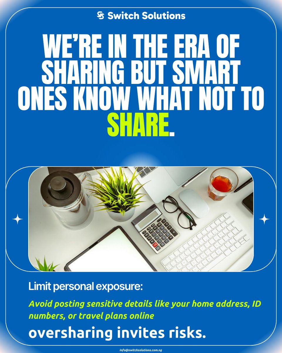 switchsolution_'s tweet image. Enjoy your week wisely!
Remember, oversharing invites risks.
Protect your privacy, post with purpose.
#DataPrivacy #NDPA #CyberSmart #ThinkBeforeYouPost #PrivacyMatters