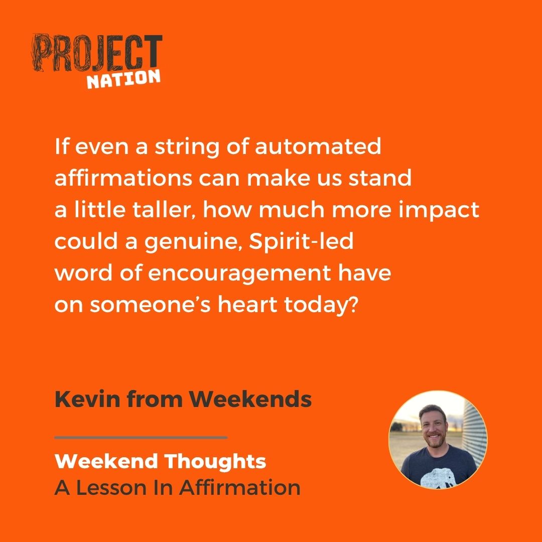myprojectnation's tweet photo. What if instead of holding back your words of affirmation for others you spoke them? What could God do in their hearts through your Spirit-led words?

➡️ Dive into the power of affirmation in the latest blog by Kevin from Weekends here: https://t.co/F3TkZXe5yE https://t.co/U4eS0aUPZ1