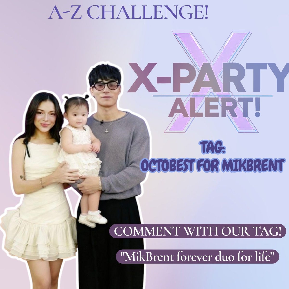 Chismenties's tweet photo. A-Z Challenge! 
Comment with our tag!

"MikBrent forever duo for life"

OCTOBEST FOR MIKBRENT https://t.co/1JoML8fcoq