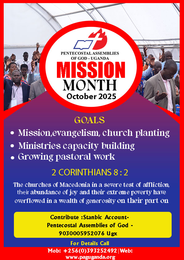 2 Corinthians 8:2
The Churches of Macedonia in a severe test of affliction, their abundance of joy and their extreme poverty have overflowed in a wealth of generosity on their part on
Follow us:
paguganda.org