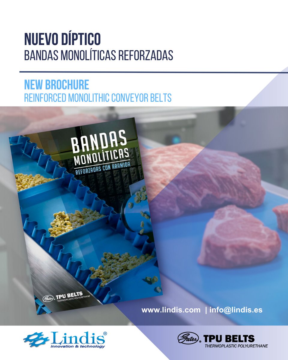 lindissolutions's tweet photo. New brochure: Gates reinforced monolithic belts
Hygiene, strength, and reliability in every process

Download the new brochure in our website.
https://t.co/U1Pi551auG

https://t.co/Z7gMUYcCZS | info@lindis.es

#Gates #Lindis #MonolithicBelts #Industry #Automation #Reliability https://t.co/7IaBY19NmV