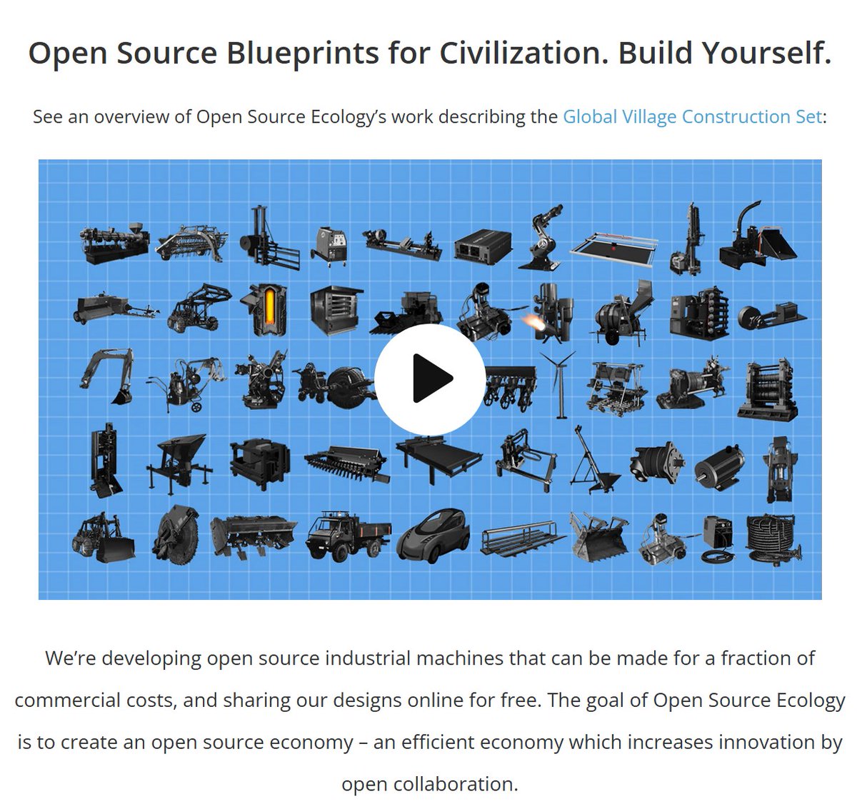 DEGMods's tweet image. Open-source &lt;3
There's also, apparently, been a movement about creating open-source machinery to help build and/or maintain a civilization. It's called Open Source Ecology.
Great stuff/love to see it.