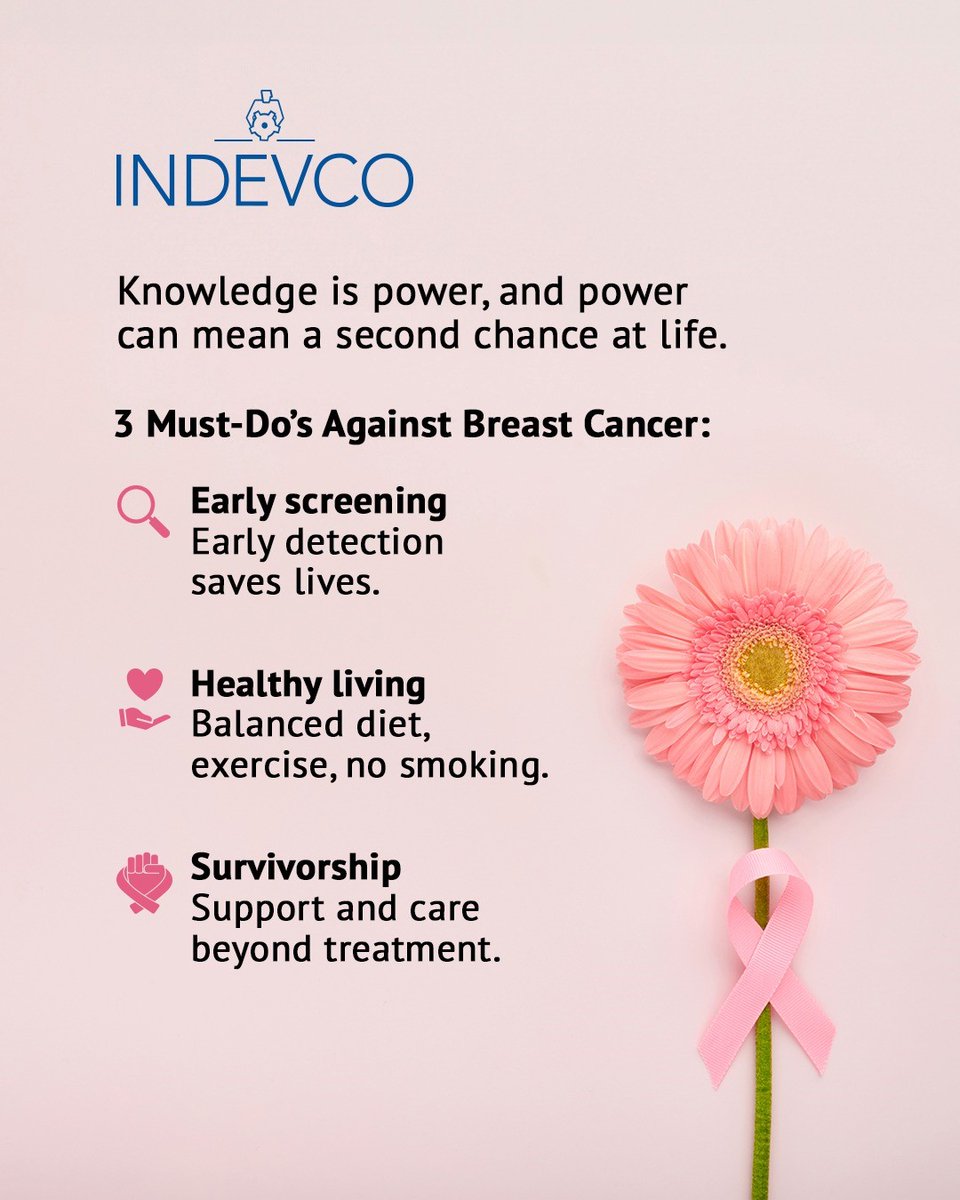 Awareness is strength. Early screening, healthy habits, and care beyond treatment can change the story of breast cancer.

#BreastCancerAwarenessMonth #INDEVCOSustainability #indevcorootedinsustainability