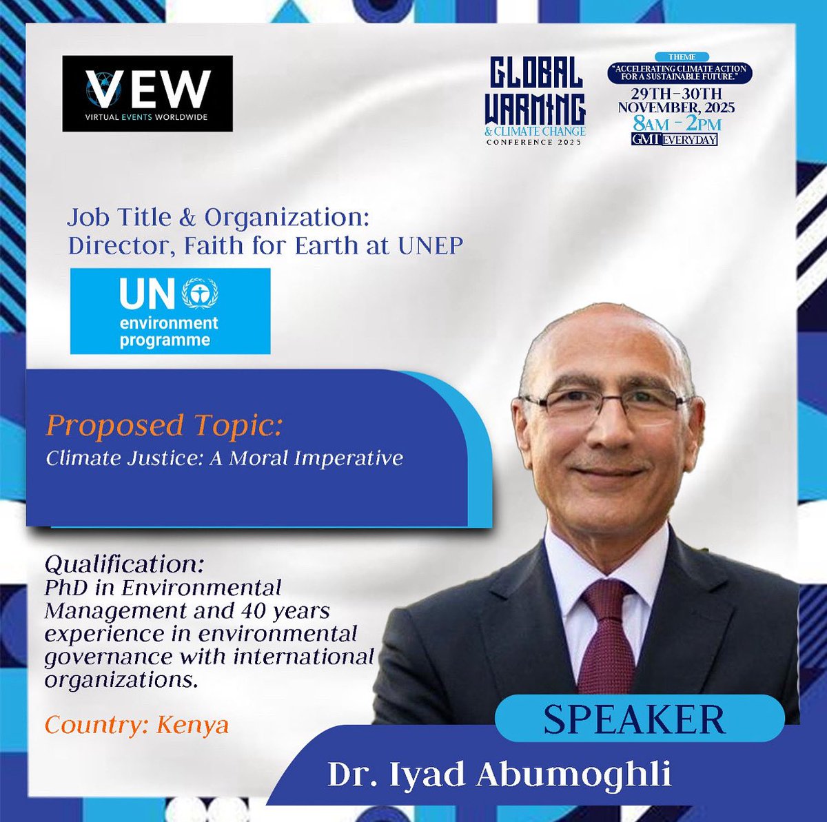 AlMizanFound's tweet photo. We’re proud to share that Dr. Iyad Abumoghli, Director of the Faith for Earth Coalition, will be speaking at the Global Warming &amp; Climate Change Conference 2025 (Nov 29–30, Online).
Join the conversation on advancing faith-inspired climate action 🌎

#Faith4Earth #GCC2025 #UNEP https://t.co/vXpxm26iLf