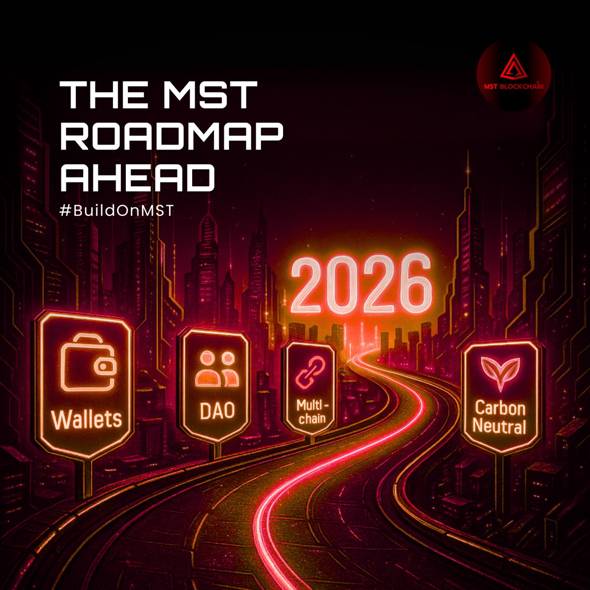 MSTBlockchain's tweet image. The road to 2026 is bright with MST!🚦
Milestones: 🛍️Wallets | 👥DAO | 🔗Multi-chain | 🌱Carbon Neutral
City lights, bold goals, and the future of decentralized tech—all on the horizon.
Ready to #BuildOnMST?
#Blockchain #FutureReady
