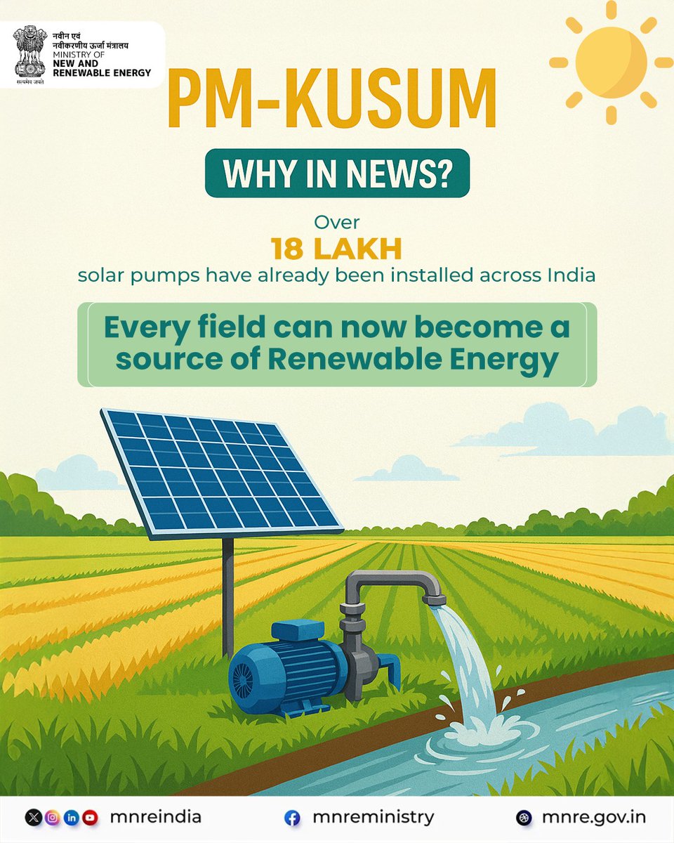 mnreindia's tweet photo. Great news for India 
Under PM-KUSUM, 18 lakh+ solar pumps have already been installed across the country.

Clean energy is reaching every farm, making irrigation cheaper, easier, and sustainable.

👉 Apply today and get your solar pump installed under PM-KUSUM

#PMKUSUM #SolarEnergy #RenewableEnergy #MNRE #SolarPump