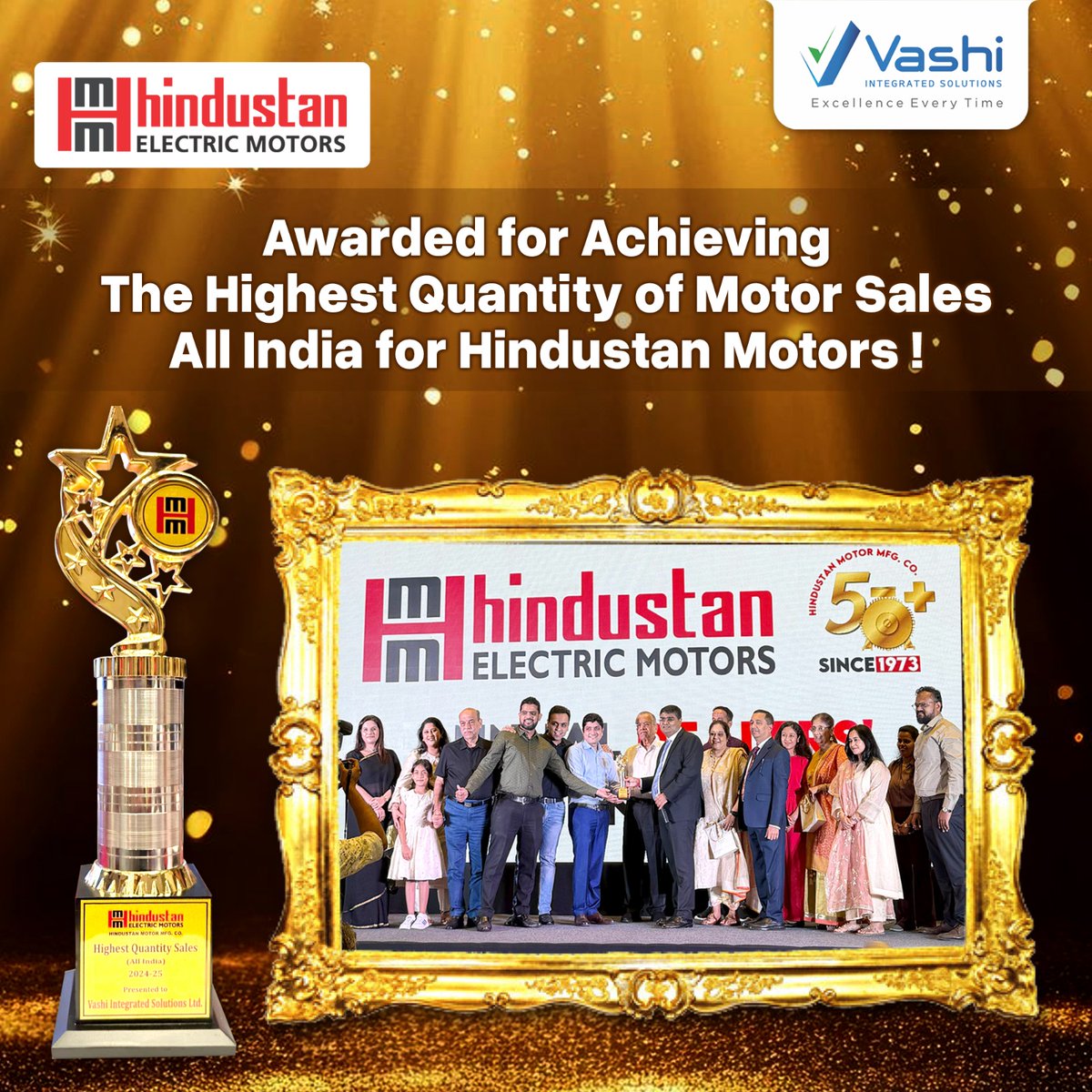 vashiisl's tweet image. We’re delighted to announce that we have been honoured with the Highest Quantity Motor Sales – All India award by Hindustan Electric Motors Co. 
This marks our 11th consecutive year as India’s No.1 in Motor Sales
#VashiIntegratedSolutionsLtd #HighestQuantity  #BestDealer