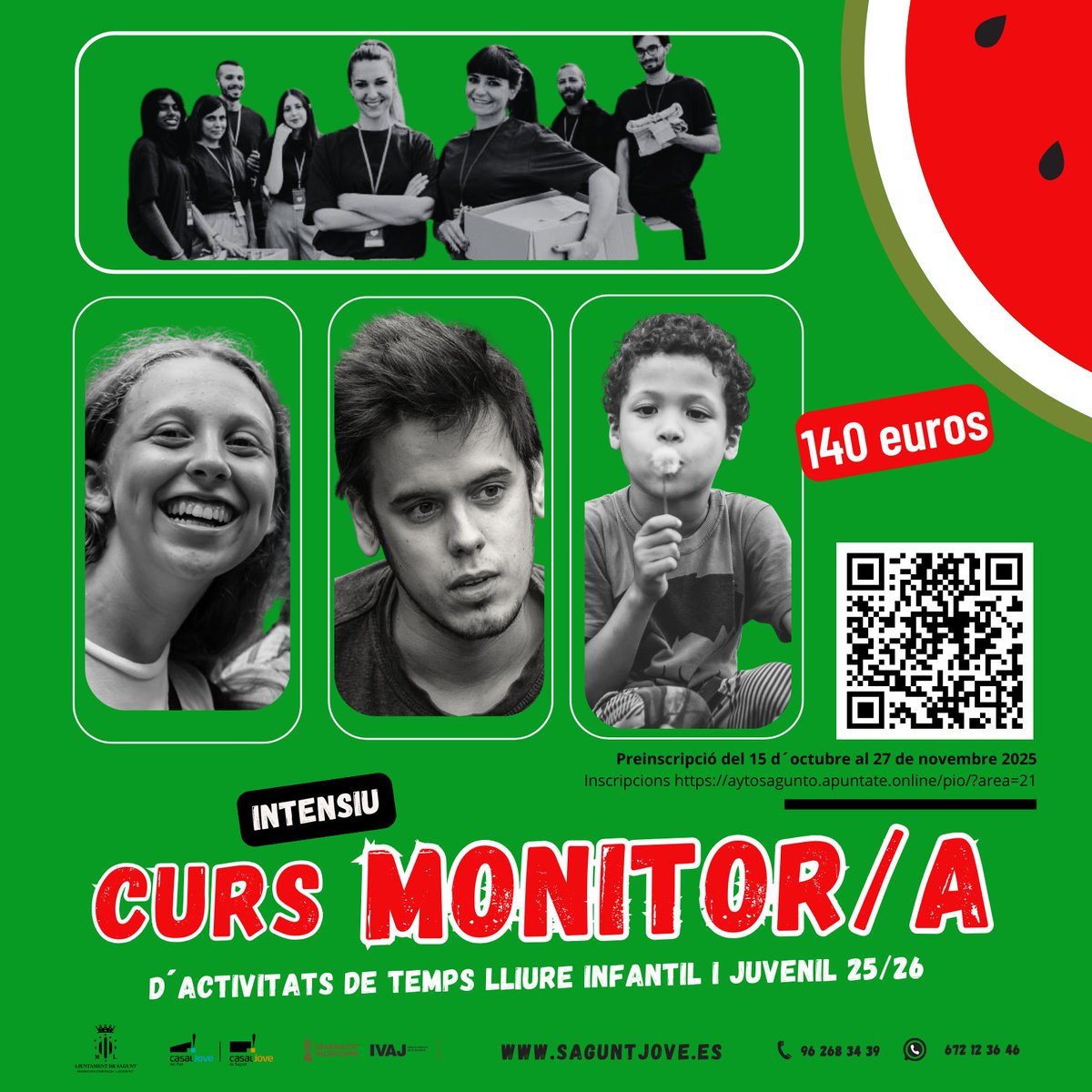 CURS DE MONITOR/A D’ACTIVITATS DE TEMPS LLIURE INFANTIL I JUVENIL 25/26:
Preinscripció del curs: Del 15 d´octubre al 27 de novembre de 2025 de forma online, en l'enllaç: aytosagunto.apuntate.online/pio/