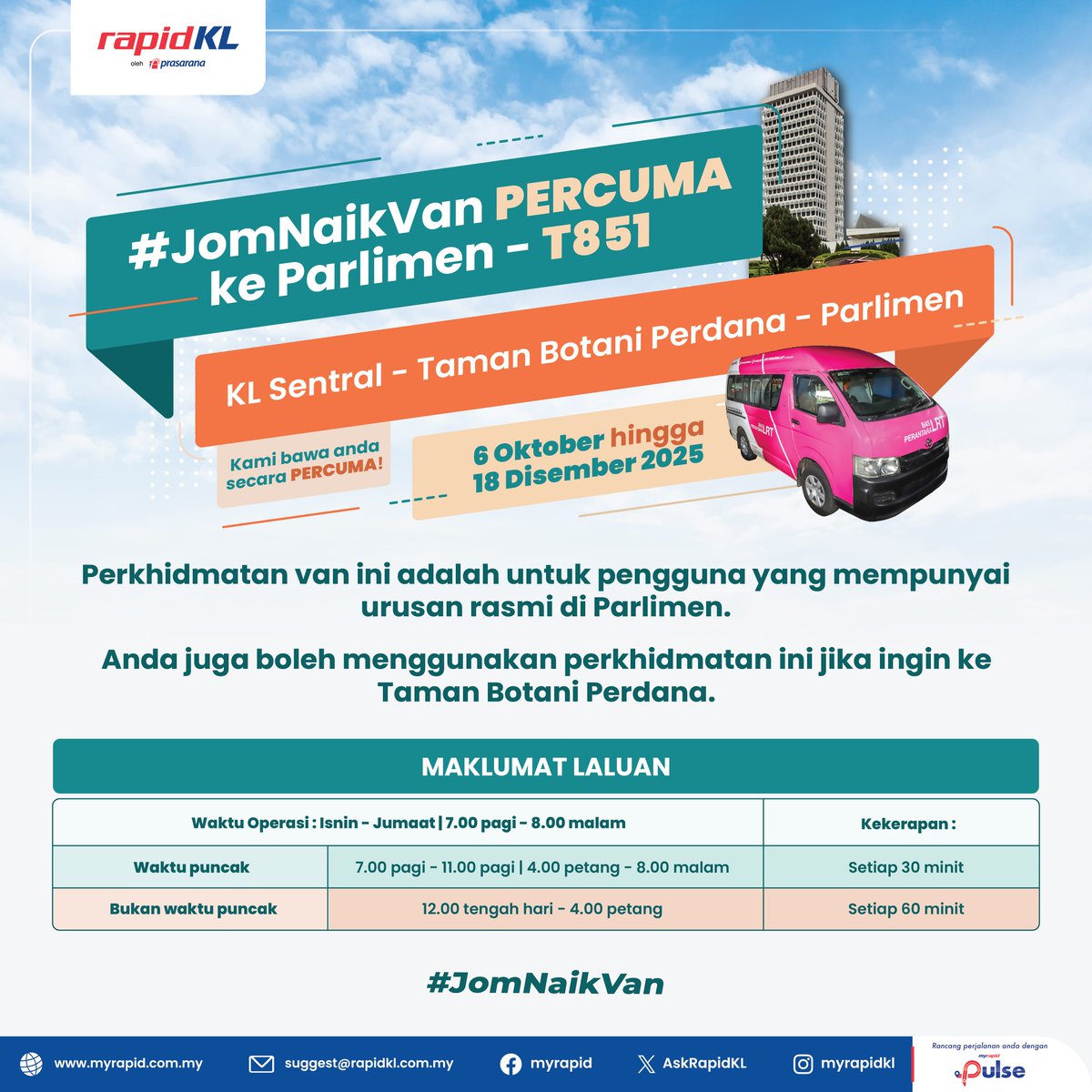 Kini anda dah tak perlu susah-susah nak cari parking jika ada urusan di Parlimen!

Perkhidmatan van perantara PERCUMA T851 disediakan dari KL Sentral ke Parlimen bermula dari 6 Okt sehingga 18 Dis 2025.  

 Rujuk poster untuk maklumat lanjut. #JomNaikBas  <a href="/MYParlimen/">Parlimen Malaysia</a> <a href="/MOTMalaysia/">Kementerian Pengangkutan Malaysia</a>