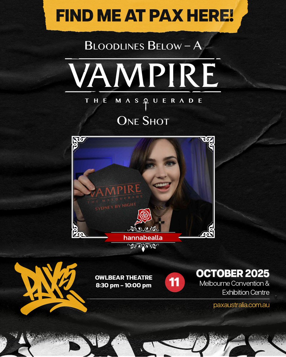 Sink your teeth into chaos this Saturday night at <a href="/PAXAus/">PAX Australia</a>!🩸

I’ll be part of Bloodlines Below – A Vampire: The Masquerade One-Shot with an amazing cast.
Expect blood, drama &amp; dice-fueled mayhem!

📍 Owlbear Theatre | 🗓️ Oct 11 | 🕣 8:30–10PM

#PAXAus #VampireTheMasquerade #TTRPG