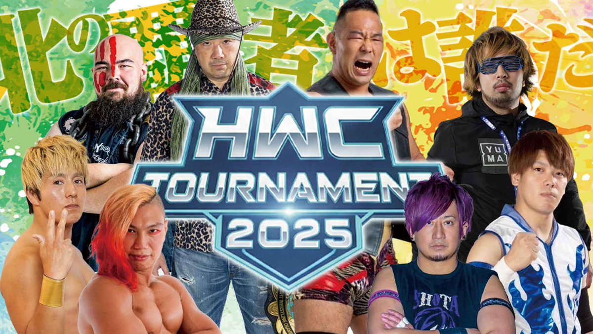 HWCトーナメントエントリー選手

仲川翔大（<a href="/TOBUTOBU_SHOTA/">仲川翔大😈MONSTER'S PARTY organizer</a>）
磐城利樹（<a href="/toshiki_itakura/">磐城利樹  toshiki iwaki</a>）
神崎ユウキ（<a href="/Knzk1017/">神崎ユウキ</a>）
シドニー昌太スティーブンス（<a href="/theiwakunihell1/">シドニー昌太スティーブンス (Sidney Shota Stephens)</a>）
瀬戸浩志（<a href="/piro0178/">瀬戸浩志＠札幌在住プロレスラー</a>）
藤原秀旺（<a href="/Syuuou_Fujiwara/">唯一神藤原秀旺🍈🍈🍈🍈</a>）
レッカ（<a href="/rekkatw/">レッカ</a>）
ユーマ２４（<a href="/Yuma_ezo_united/">ユーマ24 〔Yuma 24〕</a>）