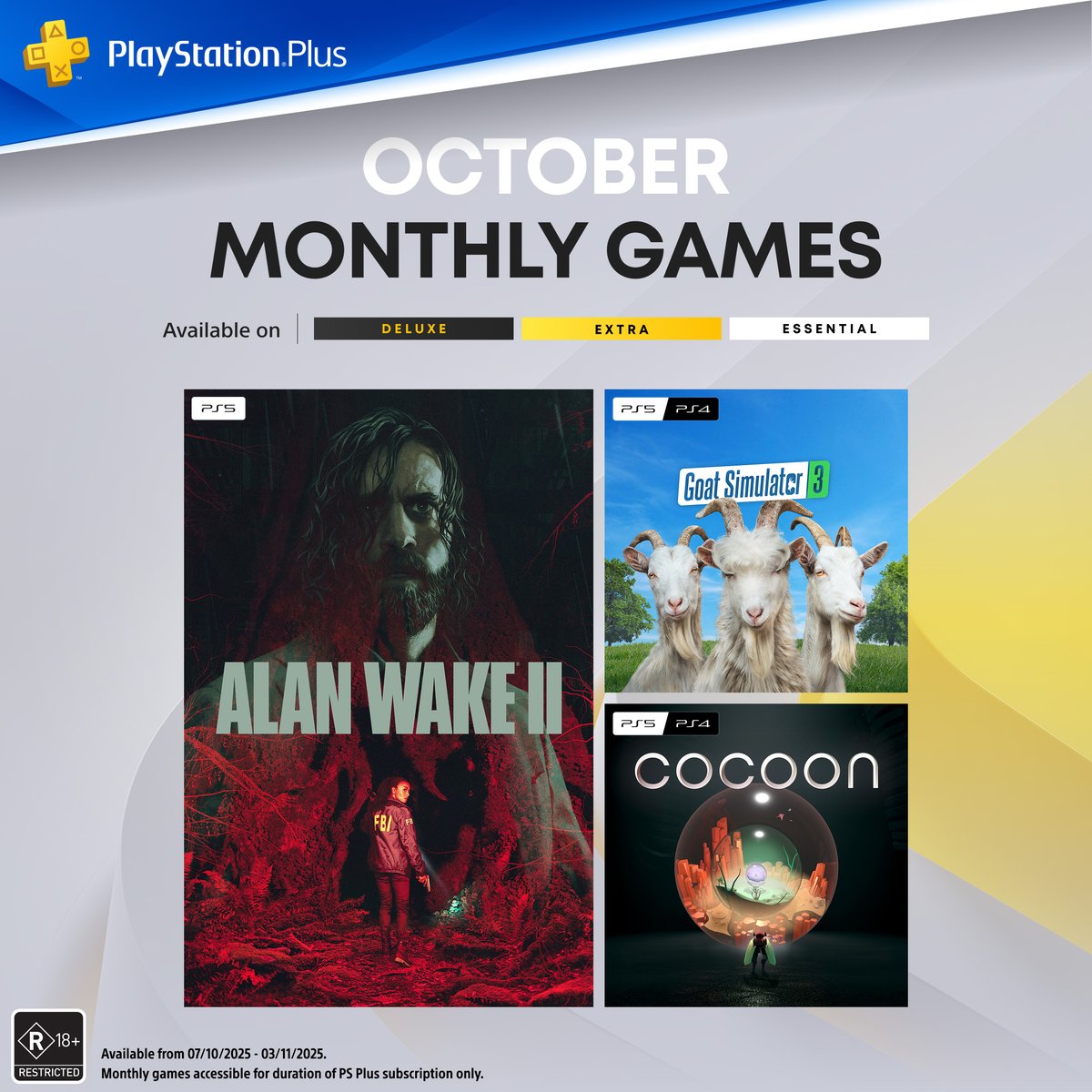 PlayStationAU's tweet photo. PlayStation Plus Monthly Games for October:

◦ Alan Wake 2
◦ Goat Simulator 3
◦ Cocoon

All playable from 7th October: https://t.co/jU5jxxtEMh https://t.co/R8PWPI2PQG